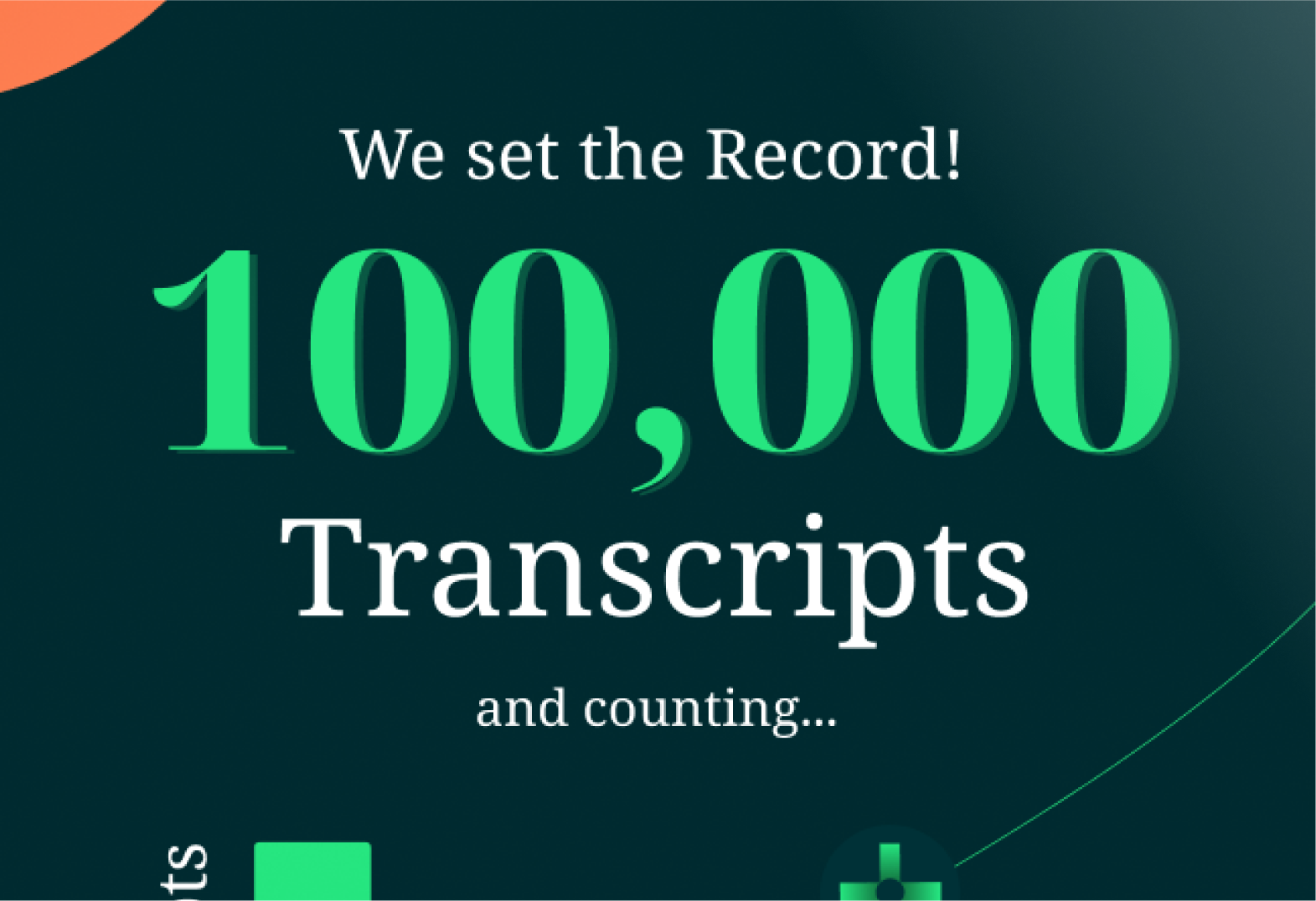 100K Transcripts Celebration Graphic